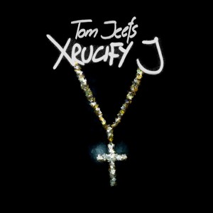 Xrucify J (Explicit)