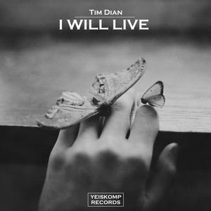 I Will Live (Original Mix)