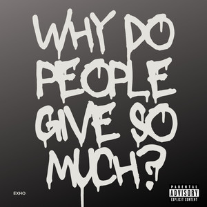 Why Do People Give so Much? (Explicit)