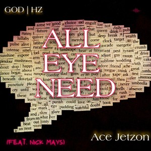 ALL EYE NEED (feat. Nick Mays) (Acoustic)