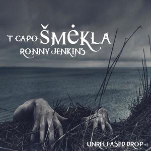 Šmėkla (feat. Ronny Jenkins) [Explicit]