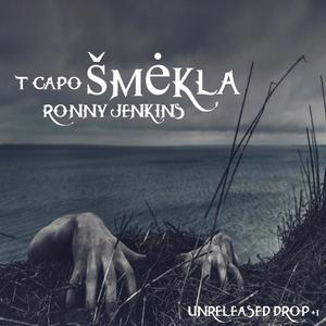 Šmėkla(feat. Ronny Jenkins) (Explicit)