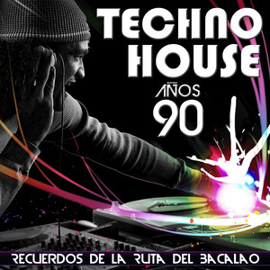 Recuerdos de la Ruta del Bacalao. Música Techno House Años 90