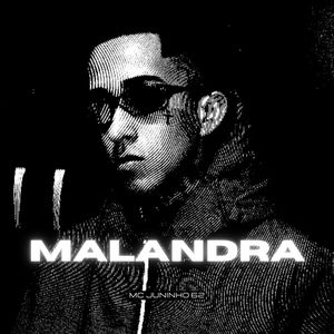 MALANDRA (Explicit)