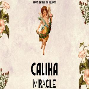 Miracles (Explicit)