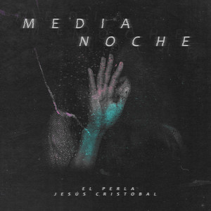 Media Noche (Explicit)