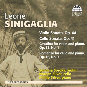 SINIGAGLIA, L.: Chamber Music (Soroka, N. Silver, P. Silver)