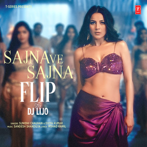 Sajna Ve Sajna (Flip)