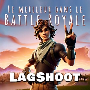 Le meilleur dans le Battle Royale