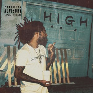 H.I.G.H: How I Got Here (Explicit)