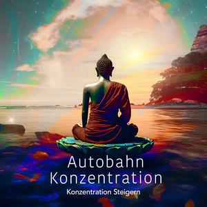 Autobahn Konzentration