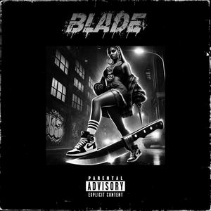 Blade (Explicit)