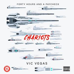 Chariots (Explicit)