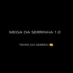 MEGA DOS CRIA DO SERRÃO (Explicit)