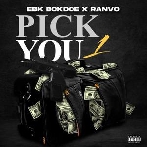 Pick You 1 (Explicit)