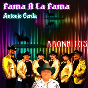 Fama a la Fama (feat. Antonio Cerda)