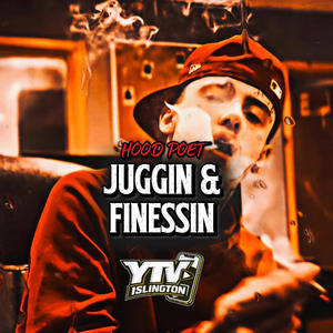 Juggin & Finessin (Explicit)
