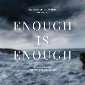 Enough Is Enough (Explicit)