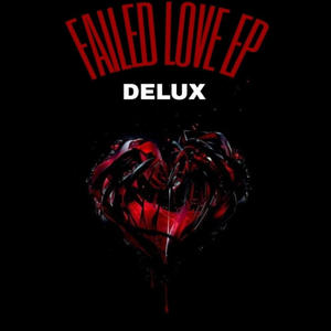 FAILED LOVE EP, Vol. 2