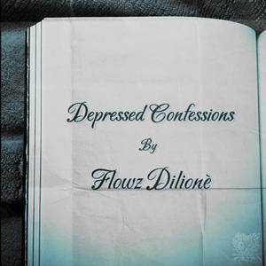 Depressed Confessions (Explicit)