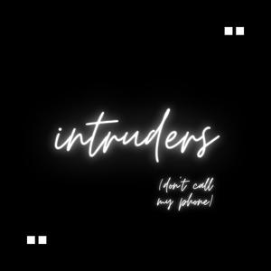 Intruders (Explicit)