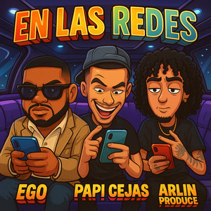 En Las Redes (Explicit)