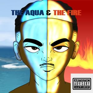 The Aqua & The Fire