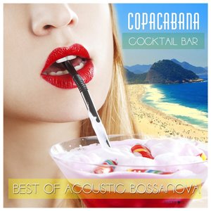 Cocktail Bar Copacabana Best Of Acoustic Bossanova