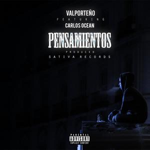 Pensamientos (feat. El Santi) [Explicit]