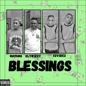 Blessings (Explicit)