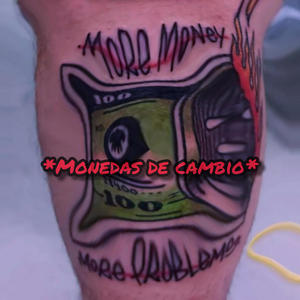 Monedas de Cambio (Explicit)