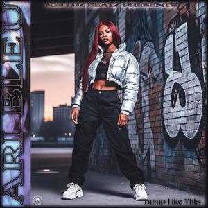 Bump Like This (feat. Ari Bleu)