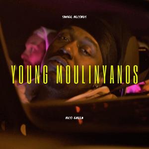 Young Moulinyanos (Explicit)