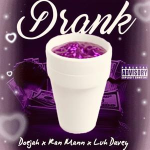 Drank (Explicit)