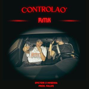 Controlao (Remix|Explicit)
