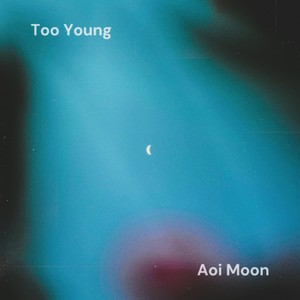 Too Young