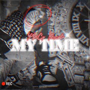 MY TIME (Explicit)