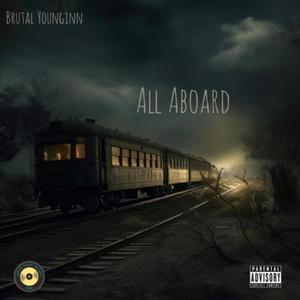 All Aboard (Explicit)