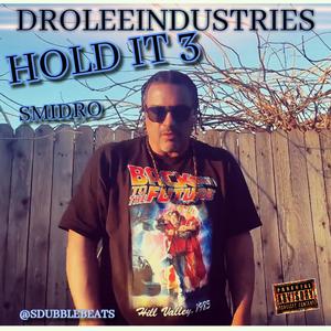 HOLD IT 3 (Explicit)