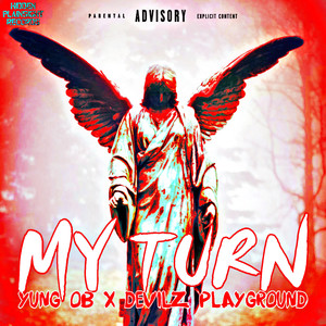 My Turn (Explicit)