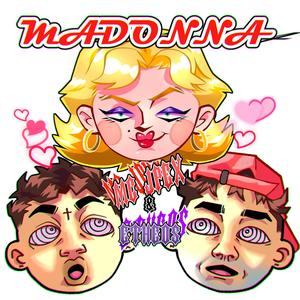 Madonna (feat. Etheos) (Taldo & DJ BIG MAC OFICIAL Remix|Explicit)