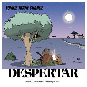 Funkie trane change (feat. Fabian Jolivet)