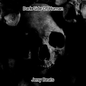 Dark Side Of Human