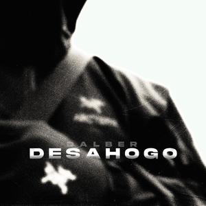 Desahogo (Explicit)