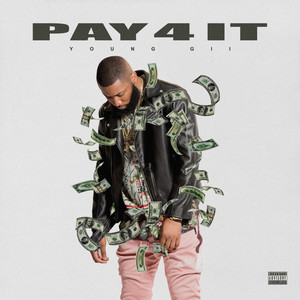 Pay 4 It (Explicit)