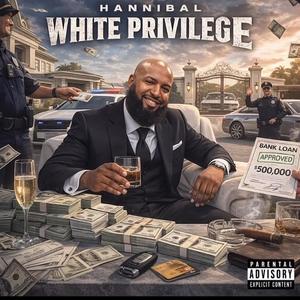 White Privilege (Explicit)