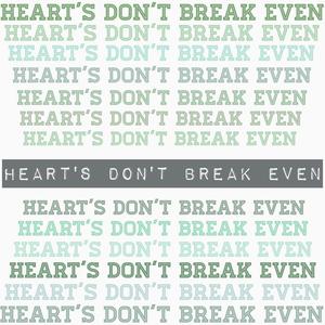 Hearts Don't Break Even