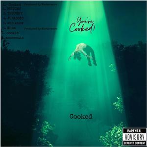 Cooked (Explicit)