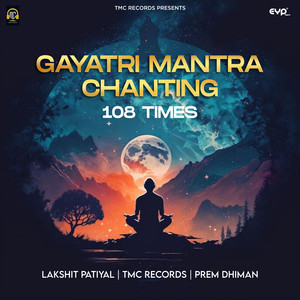 Gayatri Mantra Chanting 108 Times