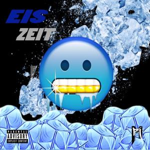 Eiszeit (feat. Jayarr) (Explicit)